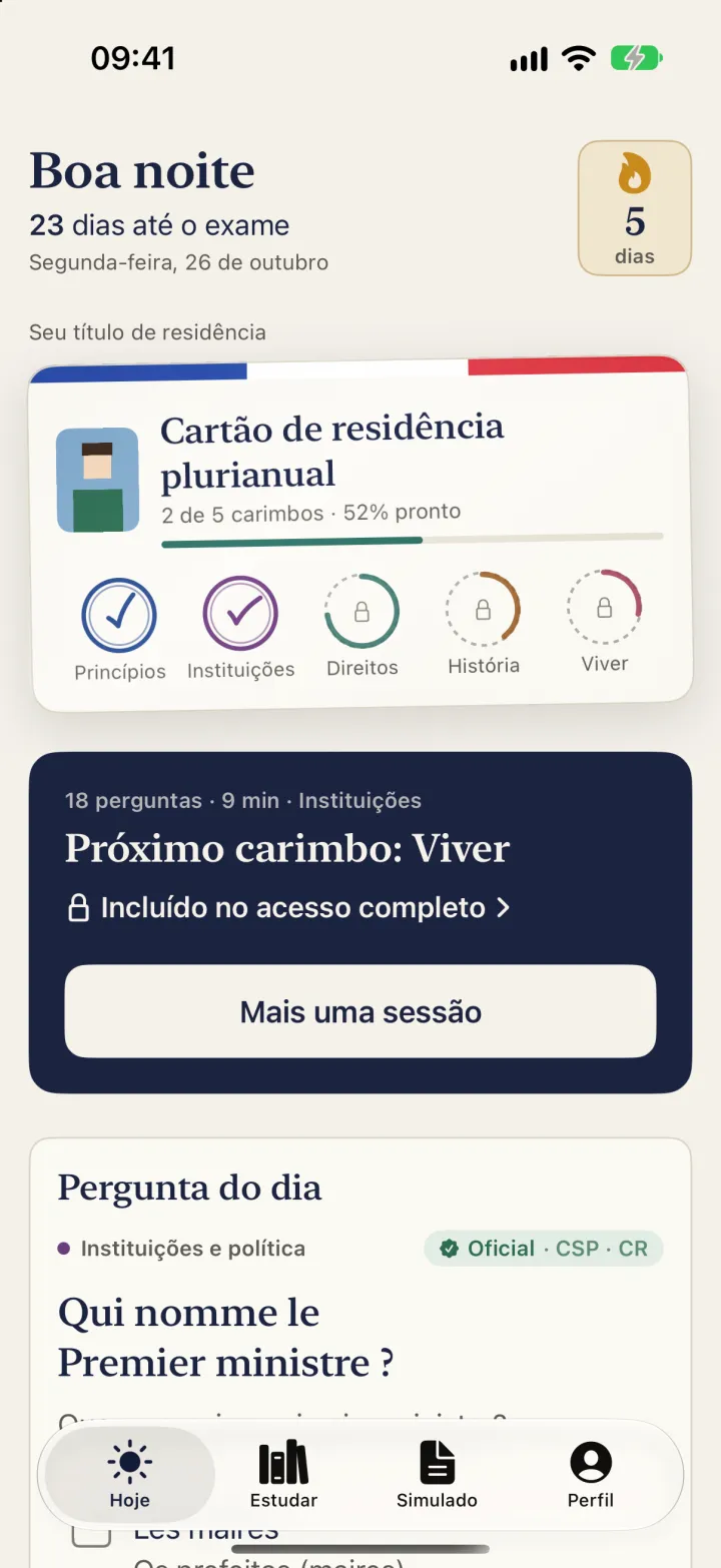 Início do app: o cartão de residência com dois carimbos, a próxima sessão e a pergunta do dia